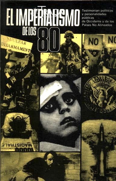 El Imperialismo De Los 80