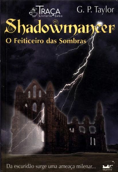 Shadowmancer: o Feiticeiro das Sombras