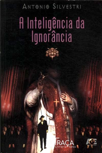 A Inteligência da Ignorância