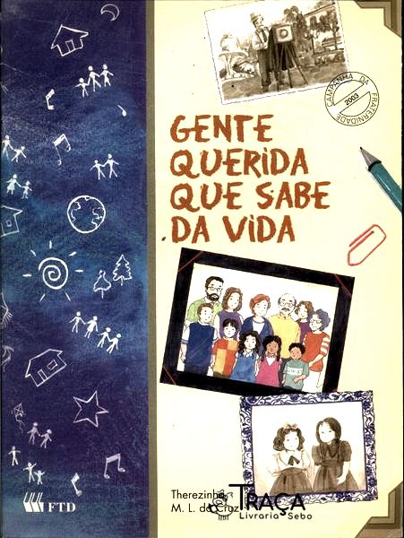 Gente Querida Que Sabe da Vida