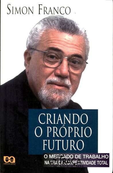 Criando o Próprio Futuro