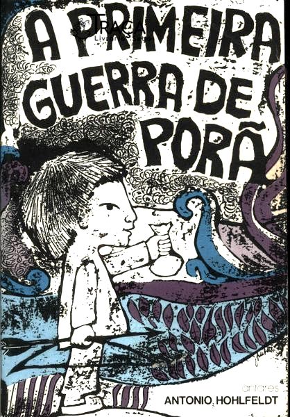 A Primeira Guerra de Porã