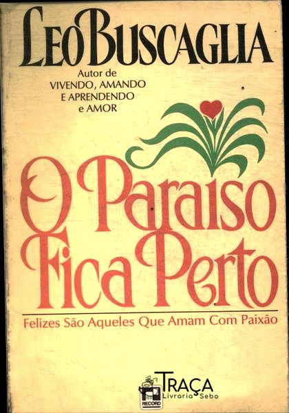 O Paraíso Fica Perto