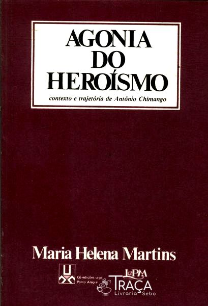 Agonia do Heróismo