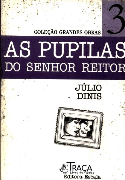As Pupilas do Senhor Reitor