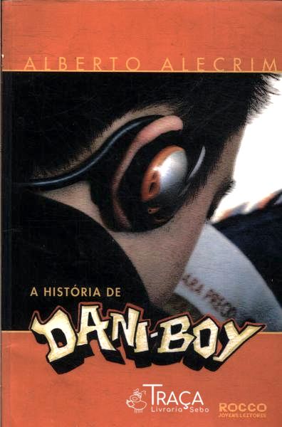 A História de Dani-boy