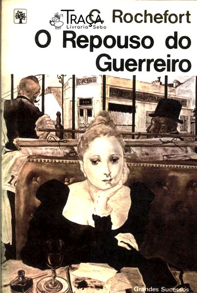 O Repouso Do Guerreiro