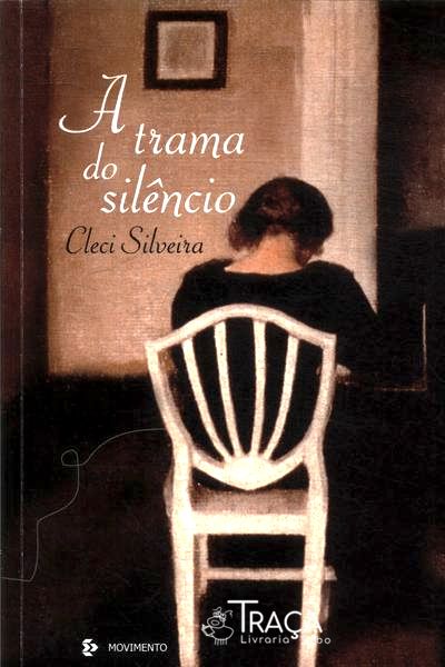 A Trama Do Silêncio