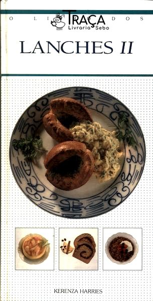 O Livro dos Lanches Vol 2