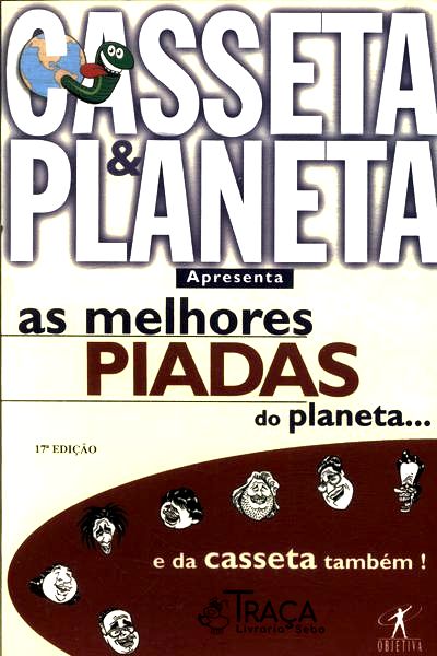 Casseta e Planeta Apresenta as Melhores Piadas do Planeta... e da Casseta Também!