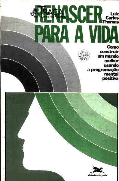 Renascer Para A Vida