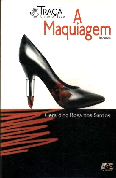 A Maquiagem