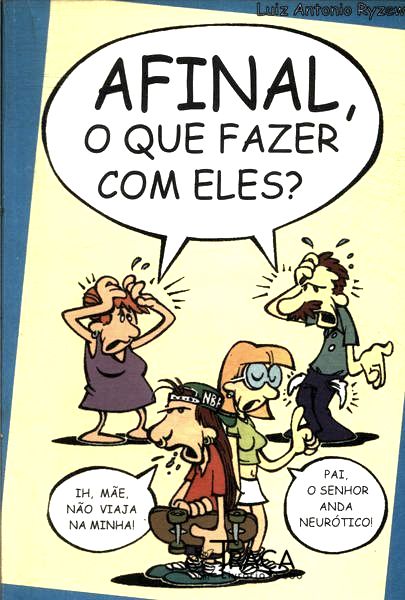 Afinal o Que Fazer com Eles?