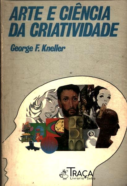Arte e Ciência da Criatividade