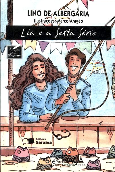 Lia e a Sexta Série