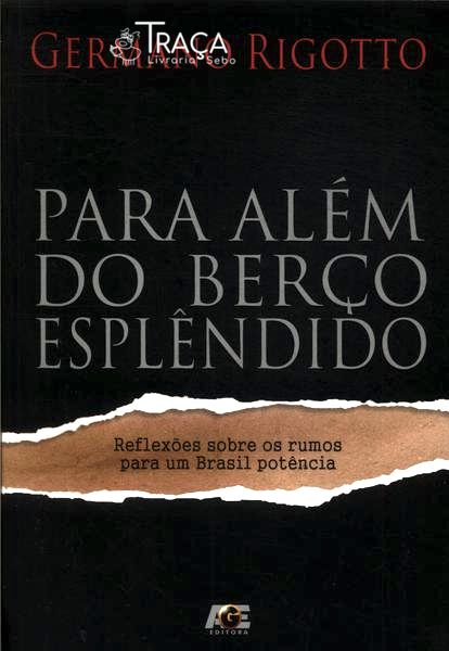 Para Além do Berço Esplêndido