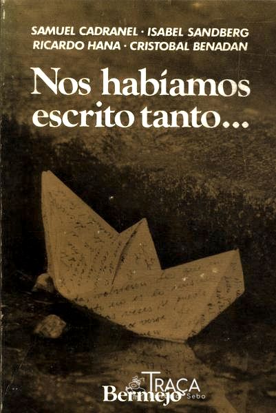 Nos Habíamos Escrito Tanto...