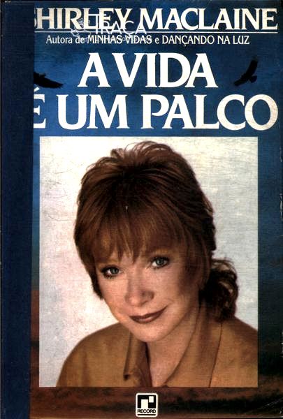 A Vida É Um Palco