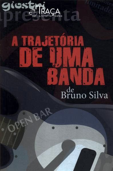 Trajetória de Uma Banda