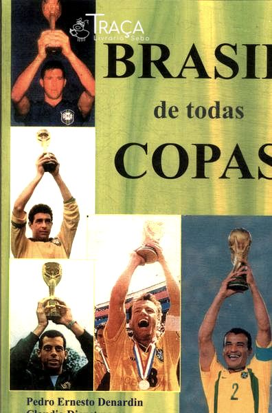Brasil de Todas Copas em Busca do Hexa
