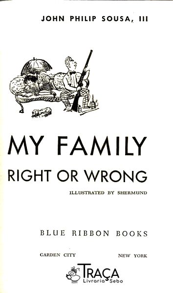 My Family, Right Or Wrong
