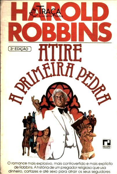 Atire a Primeira Pedra