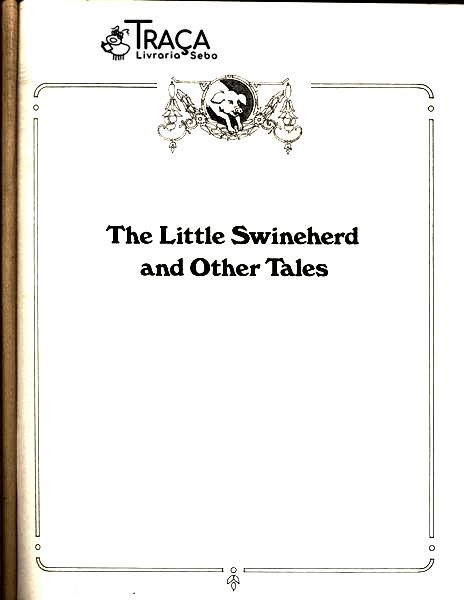 The Little Swineherd And Other Tales