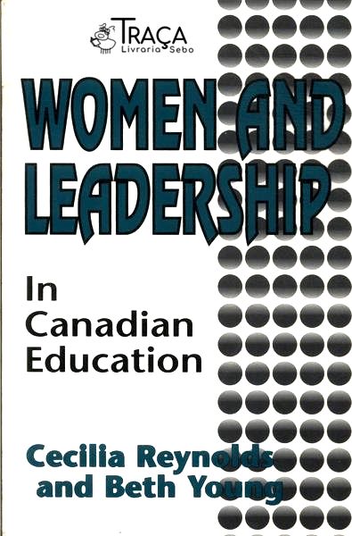 Women And Leadership In Canadian Education