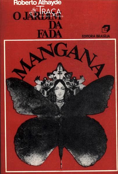 O Jardim da Fada Mangana