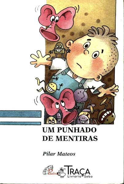 Um Punhado de Mentiras
