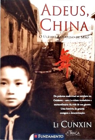 Adeus China - O Último Bailarino De Mao