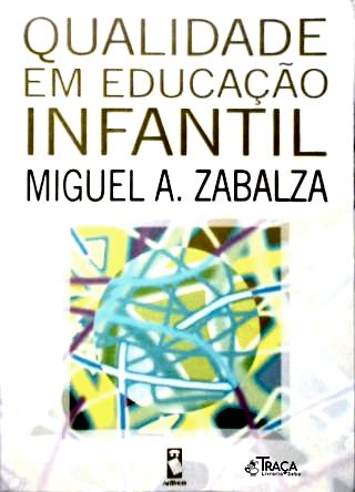 Qualidade Em Educação Infantil