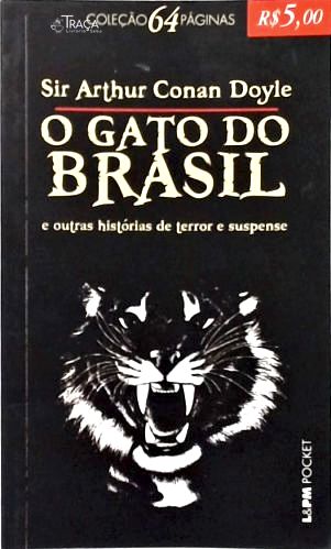 O Gato Do Brasil