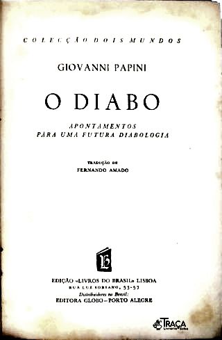 O Diabo: Apontamentos para uma Futura Diabologia
