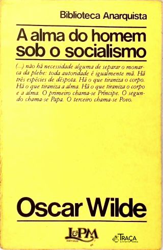 A Alma do Homem Sob o Socialismo