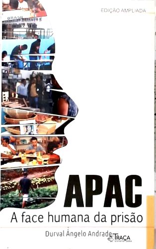 APAC: A face humana da prisão