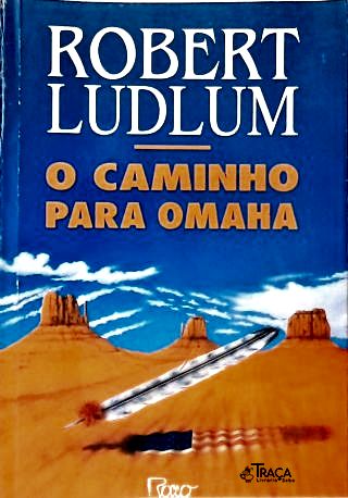 O Caminho Para Omaha