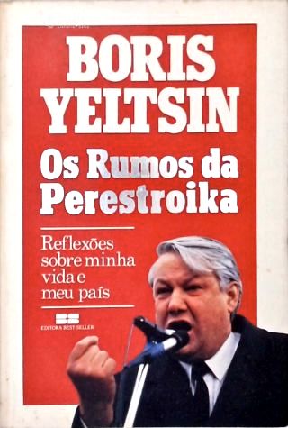 Os Rumos Da Perestroika