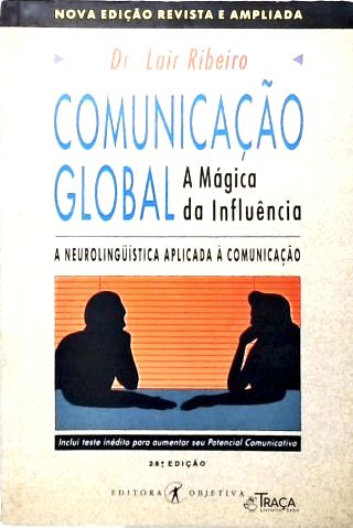 Comunicação Global: A Mágica da Influência