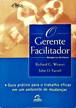 O Gerente Facilitador