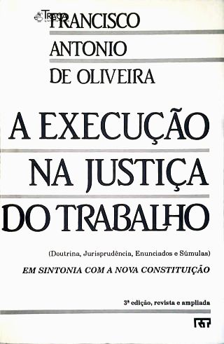 A Execução Na Justiça Do Trabalho