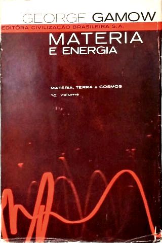 Matéria E Energia - Vol. 1