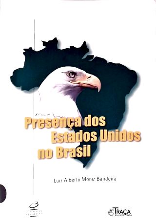 Presença Dos Estados Unidos No Brasil