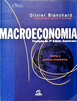 Macroeconomia: Teoria E Política Econômica