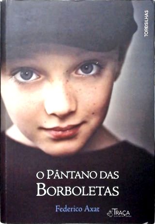 O Pântano Das Borboletas