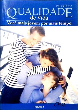Programa Qualidade de Vida - Vol. 1