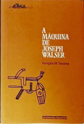 A Máquina De Joseph Walser
