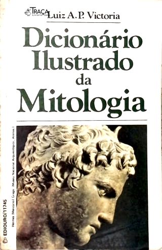 Dicionário Ilustrado da Mitologia