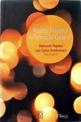 Música, Filosofia E Formação Cultural