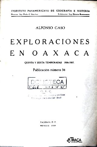 Exploraciones en Oaxaca: Quinta y Sexta Temporadas (1936-1937)
